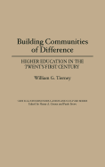 Building Communities of Difference: Higher Education in the Twenty-First Century