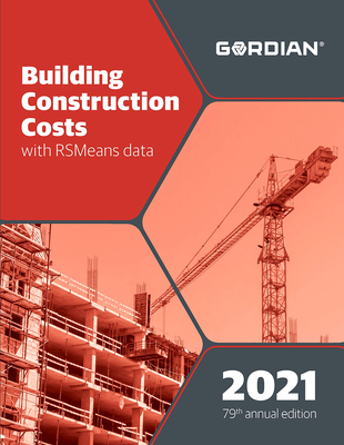 Building Construction Costs with Rsmeans Data: 60011 - Rsmeans (Editor)