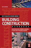 Building Construction Handbook: Low Priced Edition: Incorporating Current Building and Construction Regulations