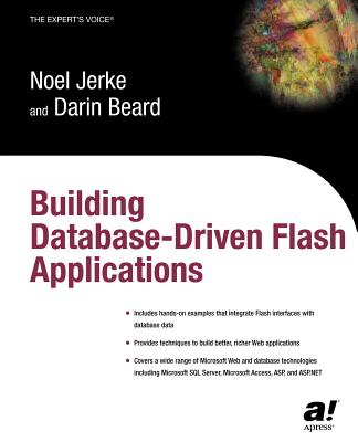 Building Database Driven Flash Applications - Jerke, Noel, and Beard, Darin