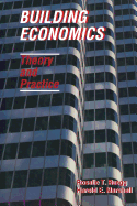 Building Economics: Theory and Practice - Ruegg, Rosalie, and Marshall, Harold