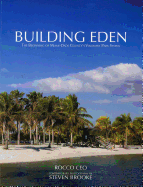 Building Eden: The Beginning of Miami-Dade County's Visionary Park System