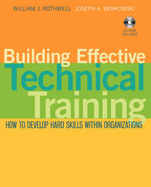 Building Effective Technical Training: How to Develop Hard Skills Within Organizations