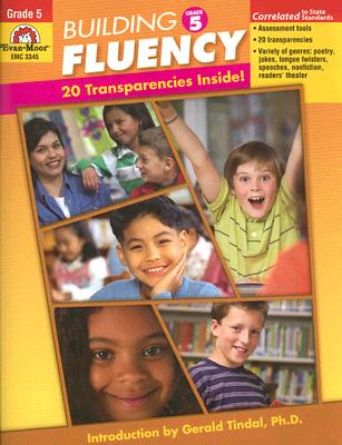 Building Fluency: Grade 5 - Coon, Melanie (Editor), and Evans, Joy (Editor), and Tindal, Gerald (Introduction by)