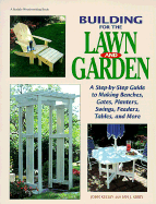 Building for the Lawn and Garden
