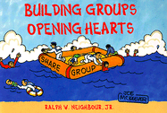Building Groups Opening Hearts
