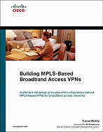 Building MPLS-Based Broadband Access VPNs - Reddy, Kumar