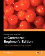 Building Online Stores with Oscommerce: Beginner Edition