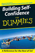 Building Self-Confidence for Dummies - Burton, Kate, and Platts, Brinley