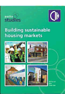 Building Sustainable Housing Markets: Lessons from a Decade of Changing Demand and Housing Market Renewal - Ferrari, Ed, and Lee, Peter