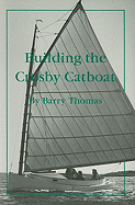 Building the Crosby Catboat