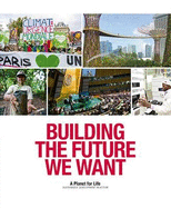 Building the Future We Want