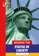 Building the Statue of Liberty