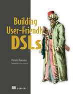 Building User-Friendly Dsls