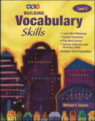 Building Vocabulary Skills, Student Edition, Level 4 - Graves, Michael