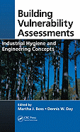 Building Vulnerability Assessments: Industrial Hygiene and Engineering Concepts