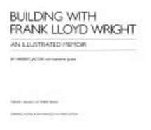 Building W FL Wright * * - Jacobs, And K, and Jacobs, Herbert Austin, and Chronicle Books