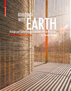 Building with Earth: Design and Technology of a Sustainable Architecture