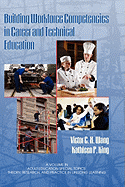 Building Workforce Competencies in Career and Technical Education (Hc)