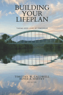 Building Your Lifeplan?: Taking Care of You & Taking Care of Tomorrow
