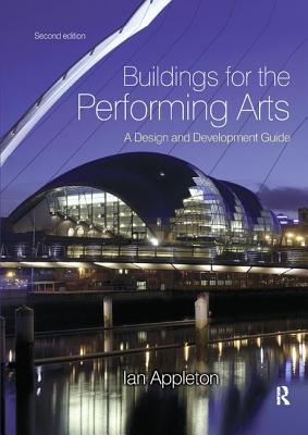 Buildings for the Performing Arts - Appleton, Ian