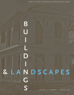 Buildings & Landscapes, Volume 16: Journal of the Vernacular Architecture Forum, Number 1