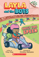 Built for Speed: A Branches Book (Layla and the Bots #2): Volume 2