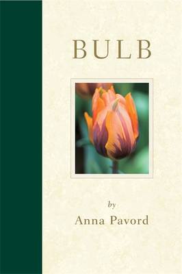 Bulb Bible - Pavord, Anna