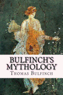 Bulfinch's Mythology