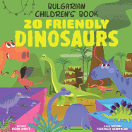 Bulgarian Children's Book: 20 Friendly Dinosaurs
