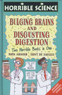Bulging Brains: AND Disgusting Digestion
