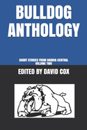 Bulldog Anthology: Short Stories from Hardin-Central, Volume Two