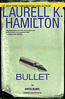 Bullet - Hamilton, Laurell K