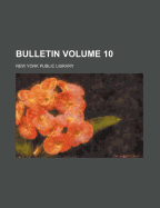 Bulletin Volume 10