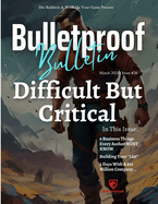 Bulletproof Bulletin: March 2024