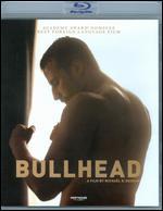 Bullhead [Blu-ray]