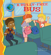 Bully-Free Bus