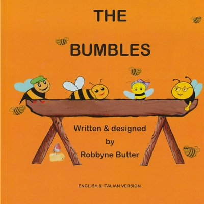 Bumble Bees ENG - ITA - Butter, Robbyne