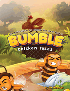 Bumble: Chicken Tales