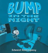 Bump in the Night - 