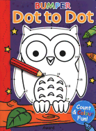 Bumper Dot to Dot Owl and More: Counting & Colouring Fun!