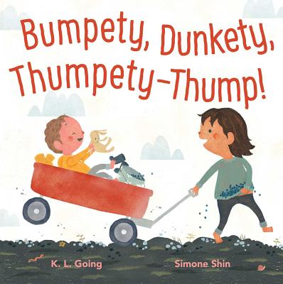 Bumpety, Dunkety, Thumpety-Thump! - Going, K L