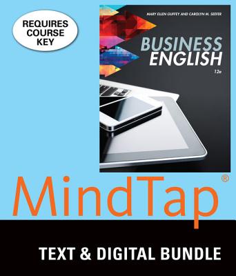 Bundle: Business English, Loose-Leaf Version, 12th + Mindtap Business Communication, 1 Term (6 Months) Printed Access Card - Guffey, Mary Ellen, and Seefer, Carolyn M