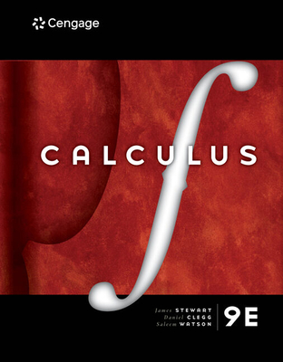 Bundle: Calculus, 9th + Webassign, Single-Term Printed Access Card - Stewart, James, and Clegg, Daniel K, and Watson, Saleem