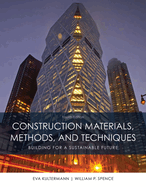 Bundle: Construction Materials, Methods and Techniques, 4th + National Geographic Reader: Architecture & Construction + Vpg eBook Printed Access Card + Dewalt Construction Professional Reference Master Edition: Residential and Light Commercial Constructi
