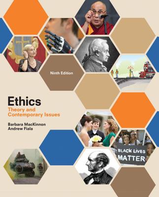 Bundle: Ethics: Theory and Contemporary Issues, Loose-Leaf Version, 9th + Mindtap Philosophy, 1 Term (6 Months) Printed Access Card - MacKinnon, Barbara, and Fiala, Andrew