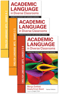 Bundle: Gottlieb: Academic Language in Diverse Classrooms: Ela, Grades 6-8 + Gottlieb: Academic Language in Diverse Classrooms: Ela, Grades 3-5 + Gottlieb: Academic Language in Diverse Classrooms: Ela, Grades K-2