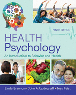 Bundle: Health Psychology: An Introduction to Behavior and Health, Loose-Leaf Version, 9th + Mindtap Psychology, 1 Term (6 Months) Printed Access Card