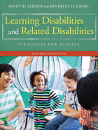 Bundle: Learning Disabilities and Related Disabilities: Strategies for Success, Loose-Leaf Version, 13th + Mindtap Education, 1 Term (6 Months) Printed Access Card