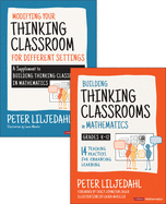 BUNDLE: Liljedahl: Building Thinking Classrooms in Mathematics, Grades K-12 + Liljedahl: Modifying Your Thinking Classroom for Different Settings